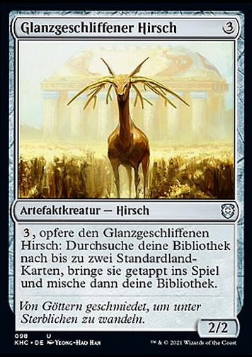 Glanzgeschliffener Hirsch (Burnished Hart)